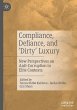 Compliance, Defiance, and 'Dirty' Luxury - Bild 1