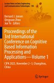 Proceedings of the 3rd International Conference on Cognitive Based Information Processing and Applications¿Volume 1