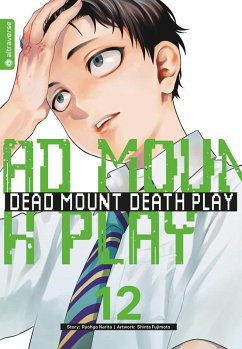Dead Mount Death Play 12 - Narita, Ryougo;Fujimoto, Shinta