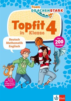 Team Drachenstark: Topfit in Klasse 4