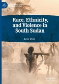 Race, Ethnicity, and Violence in South Sudan