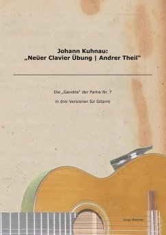 Johann Kuhnau: "Neüer Clavier Übung   Andrer Theil"
