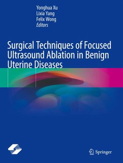 Cover Surgical Techniques of Focused Ultrasound Ablation in Benign Uterine Diseases