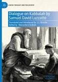 Dialogue on Kabbalah by Samuel David Luzzatto Dialogue on Kabbalah by Samuel David Luzzatto