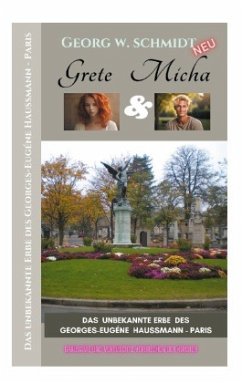 Grete & Micha - Schmidt, Georg W.