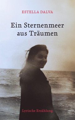 Ein Sternenmeer aus Träumen - Dalva, Estella