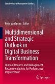 Multidimensional and Strategic Outlook in Digital Business Transformation