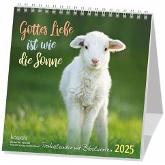 Gottes Liebe ist wie die Sonne 2025