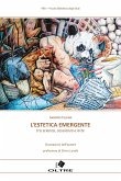 L'estetica emergente (eBook, ePUB)