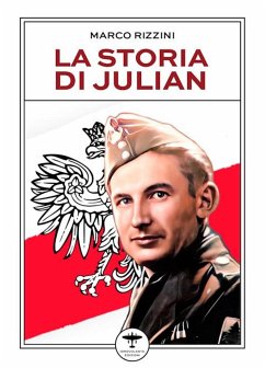 La storia di Julian (eBook, ePUB) - Rizzini, Marco