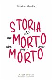 Storia di un morto che non era morto (eBook, ePUB)