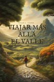 Viajar más allá el valle (eBook, ePUB)