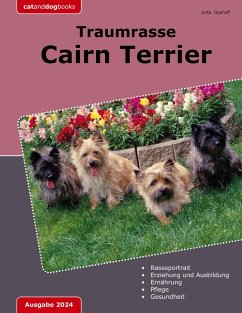 Traumrasse Cairn Terrier (eBook, ePUB) - Opphoff, Jutta