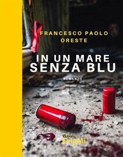 In un mare senza blu (eBook, ePUB) - Francesco Paolo, Oreste