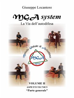 Cover MGA system - La Via dell'autodifesa - Vol. 2° (eBook, PDF)