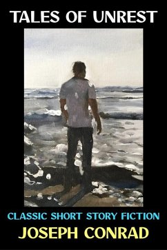 Tales of Unrest (eBook, ePUB) - Conrad, Joseph