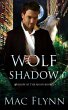 Wolf Shadow: A Werewolf Shifter Romance... - Bild 1