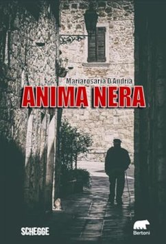 Anima nera (eBook, ePUB) - D'Andria, Mariarosaria