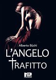 L'angelo trafitto (eBook, ePUB)