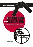 Il Karatedo come disciplina (eBook, ePUB)