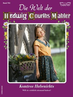 Die Welt der Hedwig Courths-Mahler 702 (eBook, ePUB) - Orloff, Wera