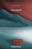 Sogni liquidi (eBook, ePUB)