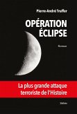 Opération Éclipse (eBook, ePUB)