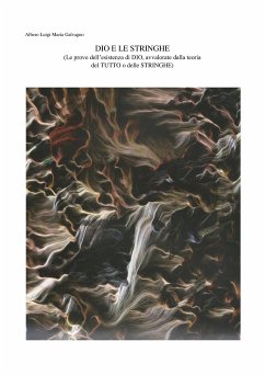 DIO e le STRINGHE (eBook, ePUB) - Luigi Maria Galvagno, Alberto