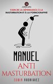 MANUEL ANTI MASTURBATION (eBook, ePUB)