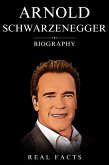 Arnold Schwarzenegger Biography (eBook, ePUB)