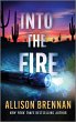 Into the Fire (eBook, ePUB) - Bild 1