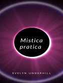 Mistica pratica (tradotto) (eBook, ePUB)
