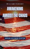 Awakening Amidst the Chaos (eBook, ePUB)