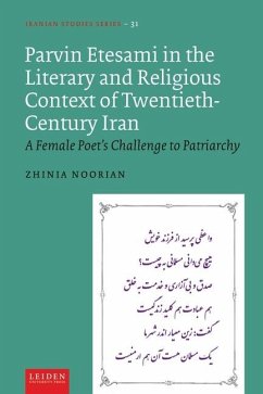Parvin Etesami in the Literary and Religious Context of Twentieth-Century Iran - Noorian, Zhinia