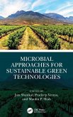 Microbial Approaches for Sustainable Green Technologies