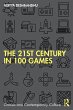 The 21st Century in 100 Games - Bild 1