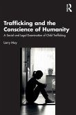Trafficking and the Conscience of Humanity