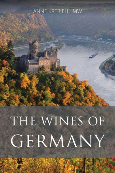 The Wines of Germany The Wines of Germany