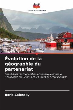 Évolution de la géographie du partenariat - Zalessky, Boris