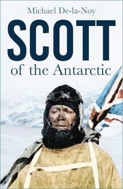 Scott of the Antarctic - De-la-Noy, Michael