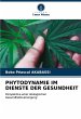 PHYTODYNAMIE IM DIENSTE DER GESUNDHEIT - Bild 1