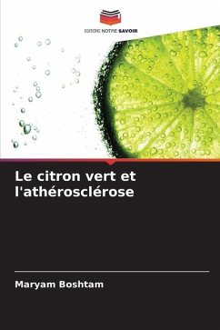 Le citron vert et l'athérosclérose - Boshtam, Maryam