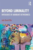 Beyond Liminality