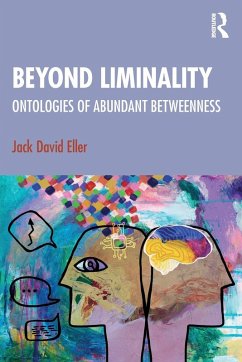 Beyond Liminality - Eller, Jack David (Community College of Denver, USA)