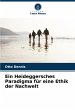 Ein Heideggersches Paradigma für eine... - Bild 1