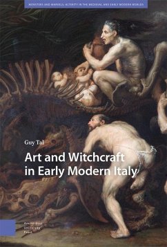 Art and Witchcraft in Early Modern Italy - Tal, Guy