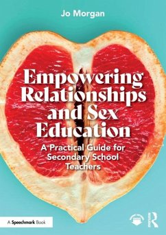 Empowering Relationships and Sex Education - Morgan, Josephine