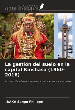 Cover La gestión del suelo en la capital Kinshasa (1960-2016)