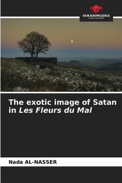 The exotic image of Satan in Les Fleurs du Mal - Al-Nasser, Nada