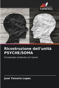 Ricostruzione dell'unità PSYCHE/SOMA - Teixeira Lopes, José